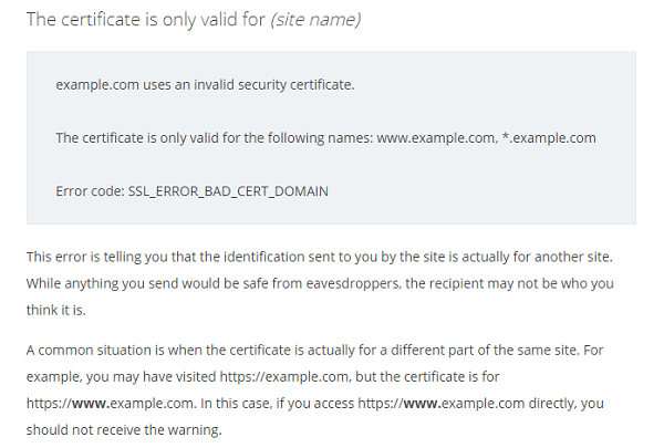 The certificate is only valid for (site name)