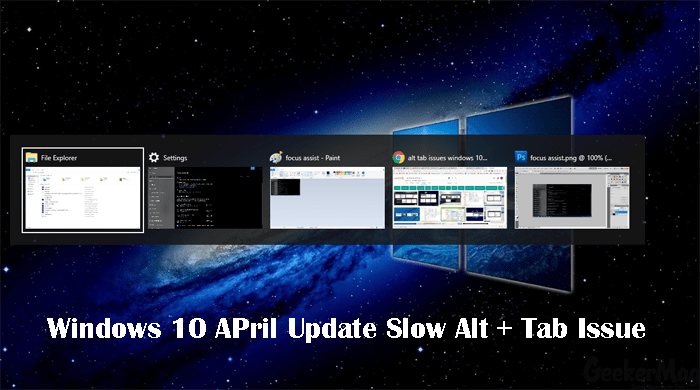 Fix   Windows 10 April Update  Slow Alt Tab  Issue While Gaming - 64