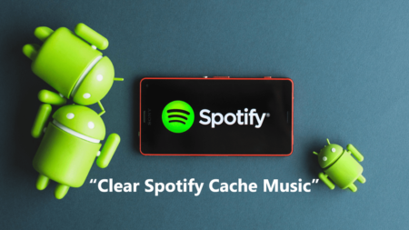 How to Clear Spotify Cache and Not Downloads to Reclaim Phone Storage