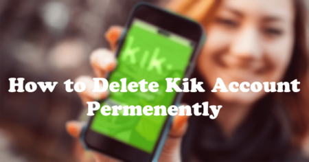 How to Delete Kik Account Permanently