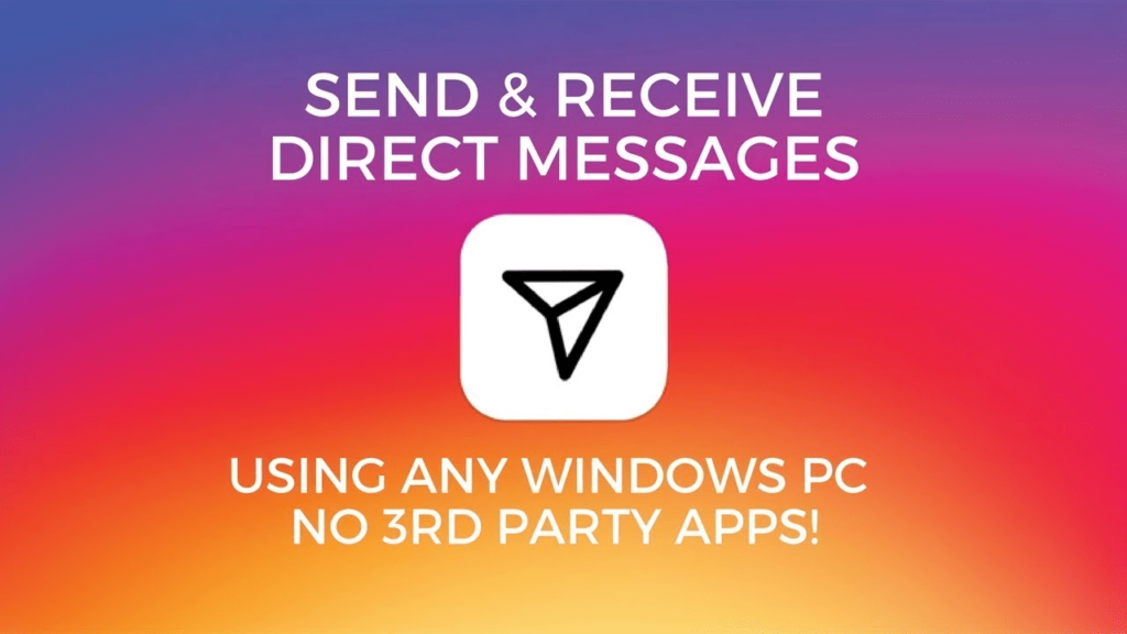 How to Send Direct Message on Instagram from Windows 10 PC