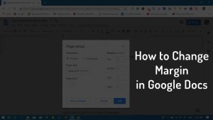 how to change margins in google docs 2019