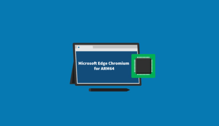 Download Microsoft Edge, Chromium Based Browser for ARM64 Device