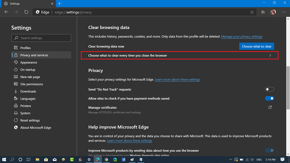 Choose what to clear every time you close the browser in microsoft edge