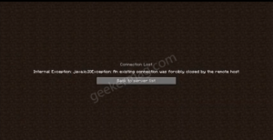 Fix - An existing connection was forcibly closed by Remote Host on Minecraft