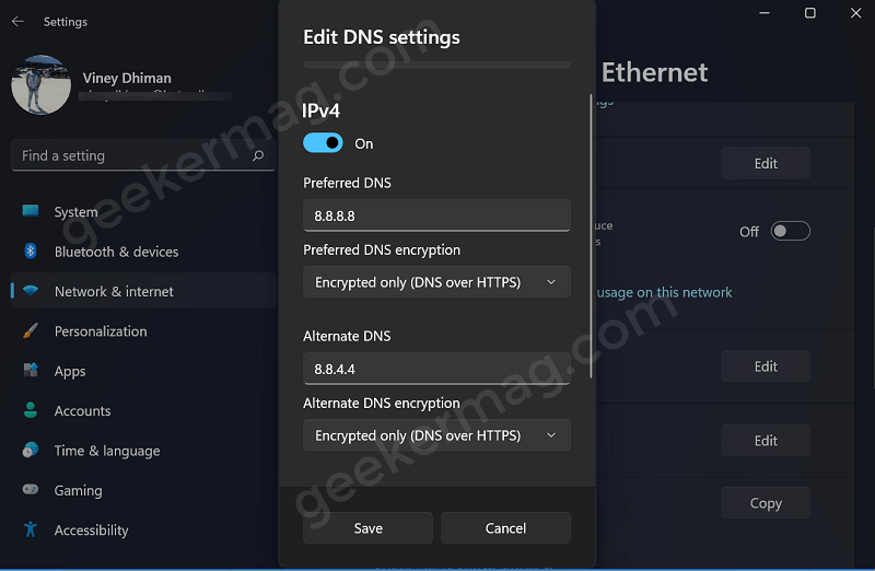 Enter preferred DNS and alternate DNS in Windows 11