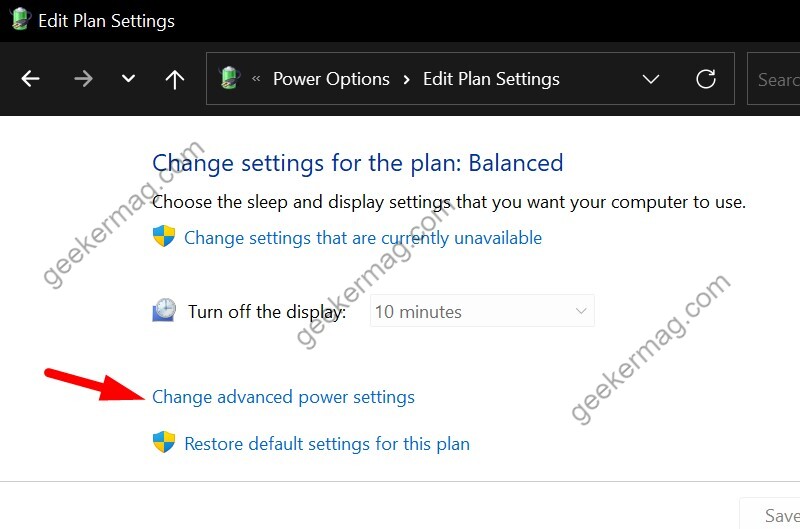 Click on Change Advanced power settings