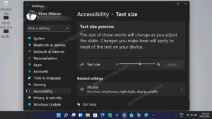 How to Increase and Decrease font size in windows 11