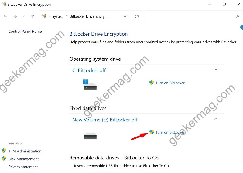 Select the drive and Click on Turn on BitLocker