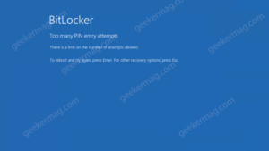 Fix – Bitlocker “Too many PIN entry attempts” Error in Windows 11 | 10 Startup Fix - Bitlocker Too many PIN entry attempts in Windows 11 | 10 Startup