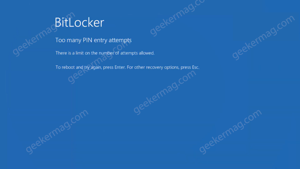 Fix - Bitlocker Too many PIN entry attempts in Windows 11 | 10 Startup