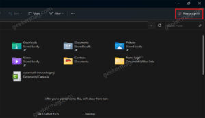 How to Remove ‘Please Sign in’ from Windows 11 File Explorer How to Remove 'Please Sign in' from Windows 11 File Explorer
