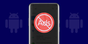 How to block ads on Android