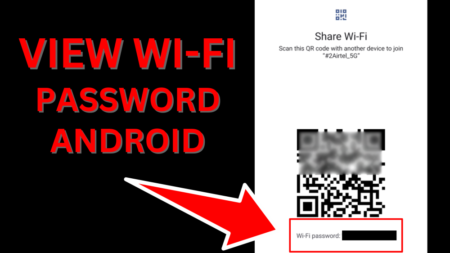 How to View Wifi Password on Android Phone