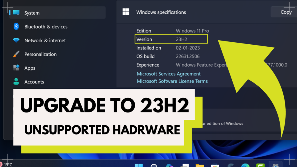 How to Upgrade to Windows 11 23H2 from 22H2 Unsupported Hardware