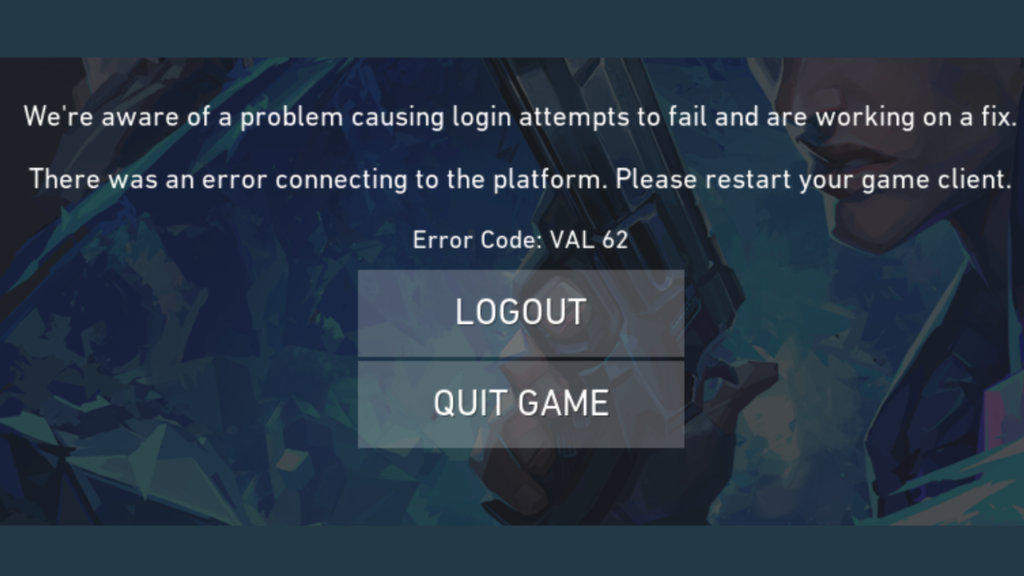 How to Fix Valorant Error Code Val 62