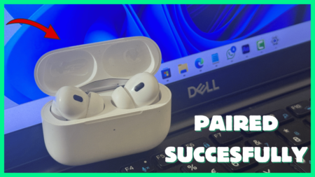 How to Connect AirPods Pro 2 to Windows PC/LAPTOP