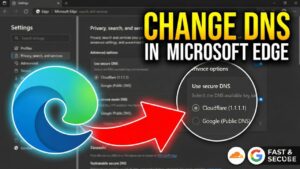 how to use custom dns in microsoft edge